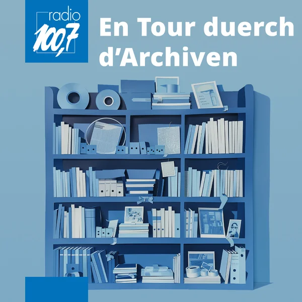 En Tour duerch d’Archiven