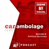 Episode 6: Political Decisions