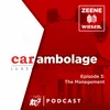 Episode 3: The Management