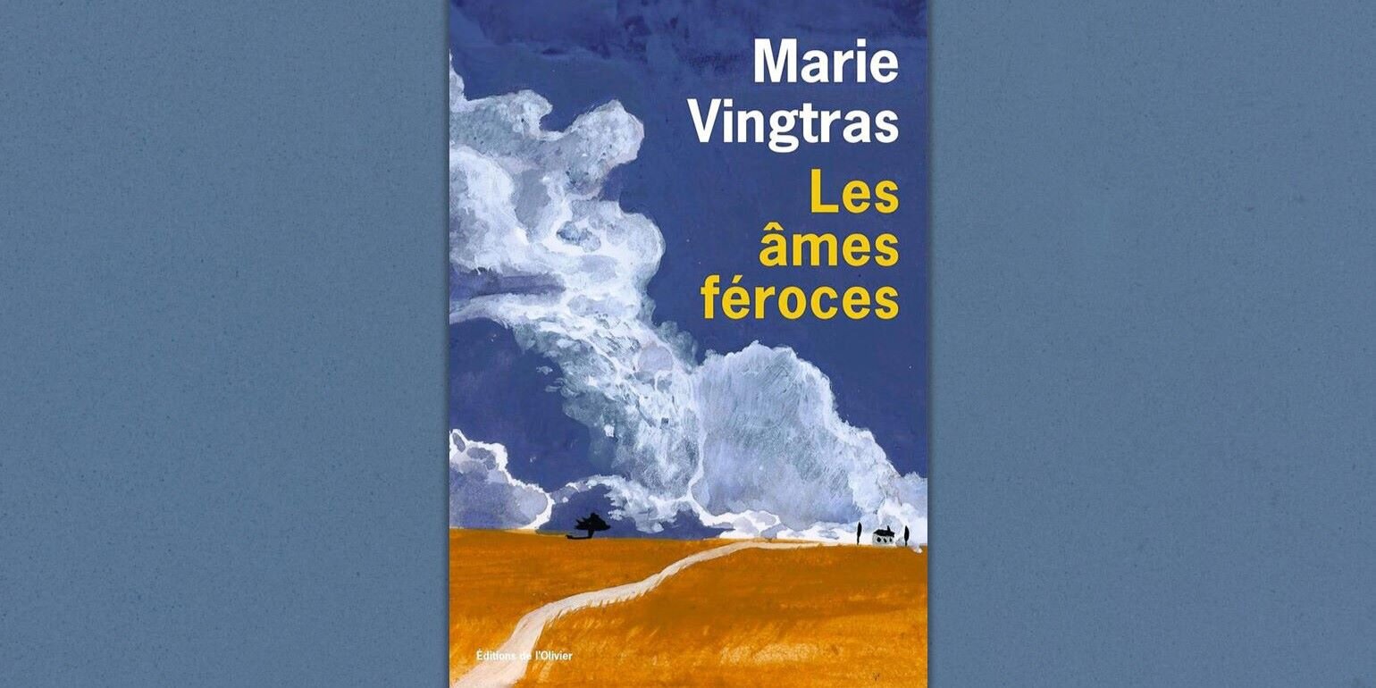 Prix littéraires: "Les âmes féroces" vun der Marie Vingtras