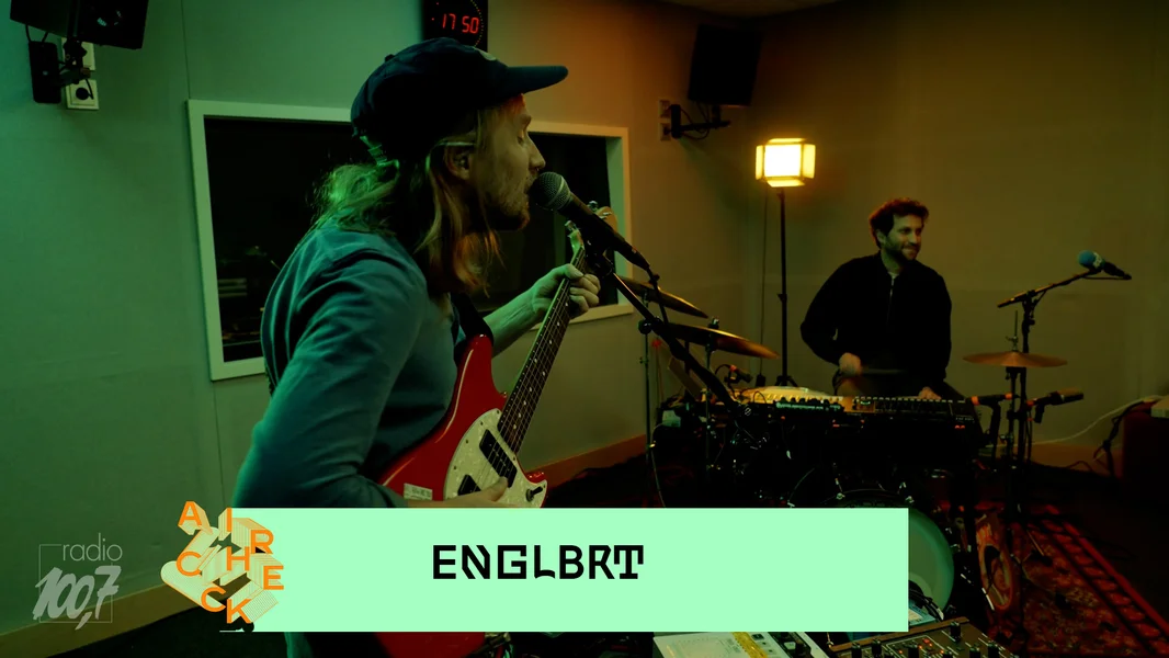 ENGLBRT: 100,7-Aircheck Session