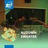 Aircheck Session: Autumn Sweater
