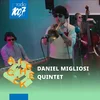 Aircheck Session: Daniel Migliosi Quintet