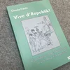 Vive d'Republik!