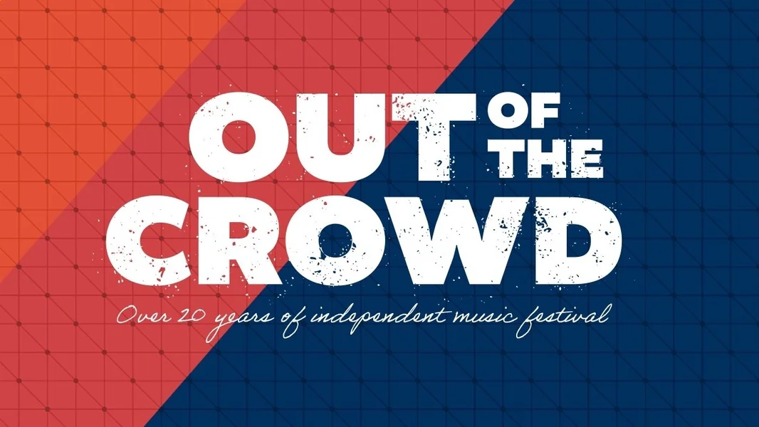 Out Of The Crowd 2026