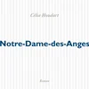 Rentrée littéraire: "Notre-Dame-des-Anges" vun der Célia Houdart
