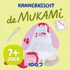 De Mukami mécht en Experiment