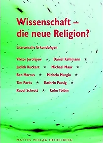 Wëssenschaft als déi nei a besser Relioun?