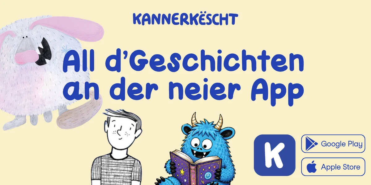 Déi nei Kannerkëscht-App ass do!